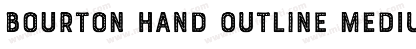 Bourton Hand Outline Medium字体转换